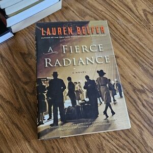 A Fierce Radiance by Lauren Belfer